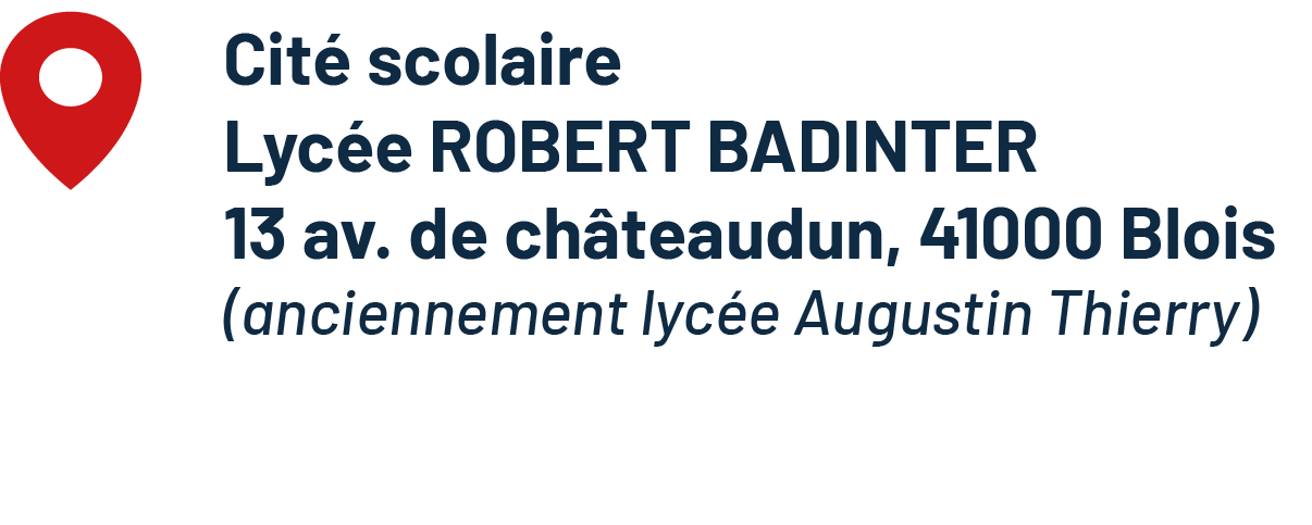 Lycée Robert Badinter (anciennement lycée Augustin Thierry) - 13 avenue de Châteaudun, 41000 Blois